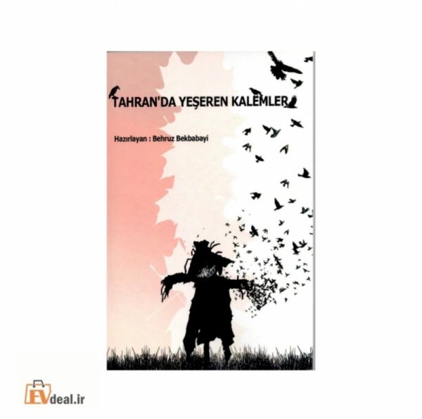 Tahran'da yeseren kalemler